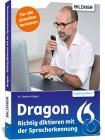 Dragon Buch - Richtig diktieren mit der Spracherkennung